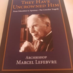 They Have Uncrowned Him